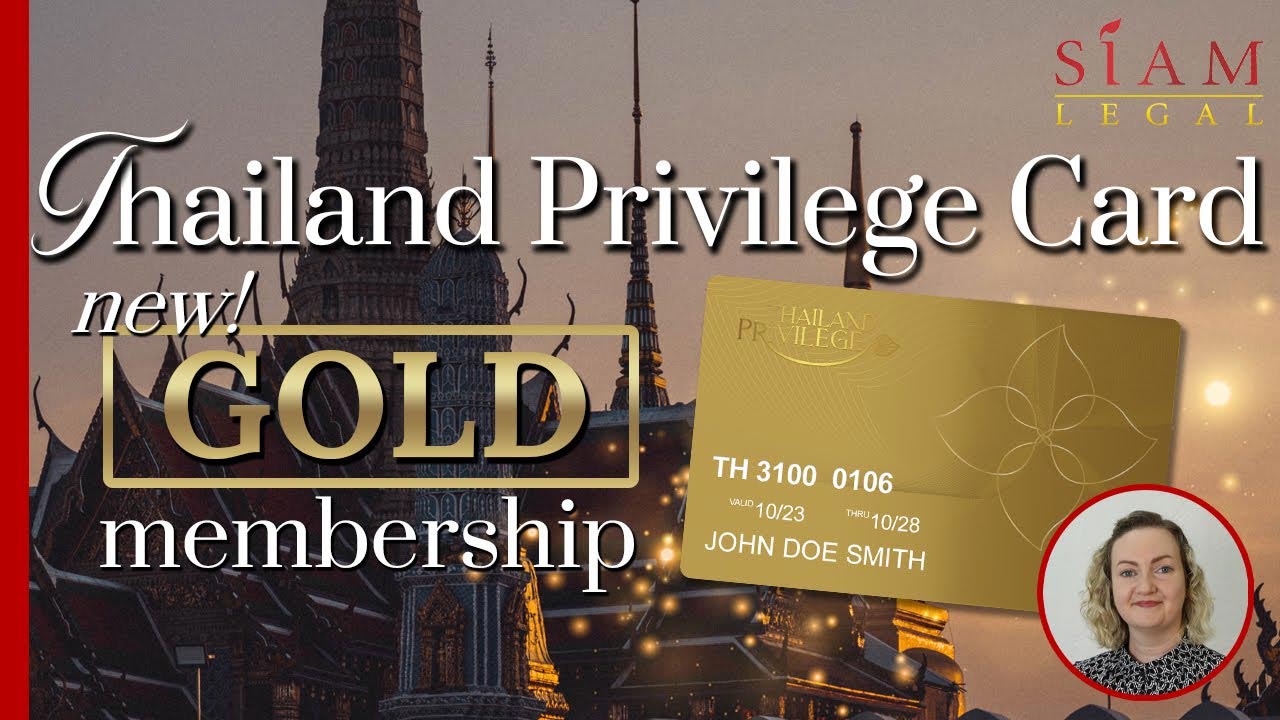 Thailand Privilege GOLD Membership