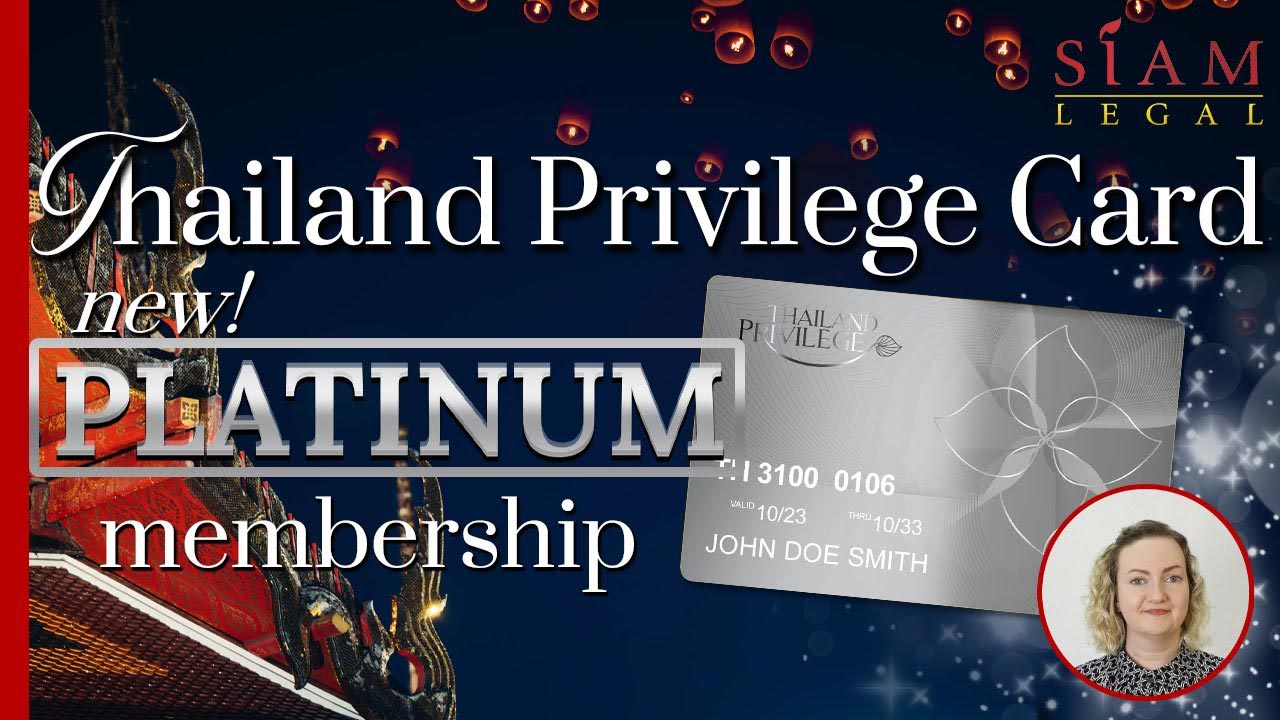 Thailand Privilege Platinum Membership