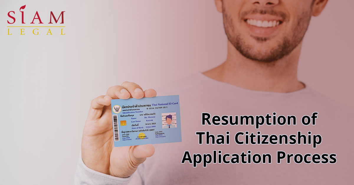 Resumption of Thai Citizenship Application Process
