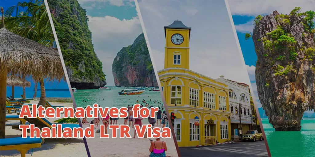 Alternatives for Thailand LTR Visa