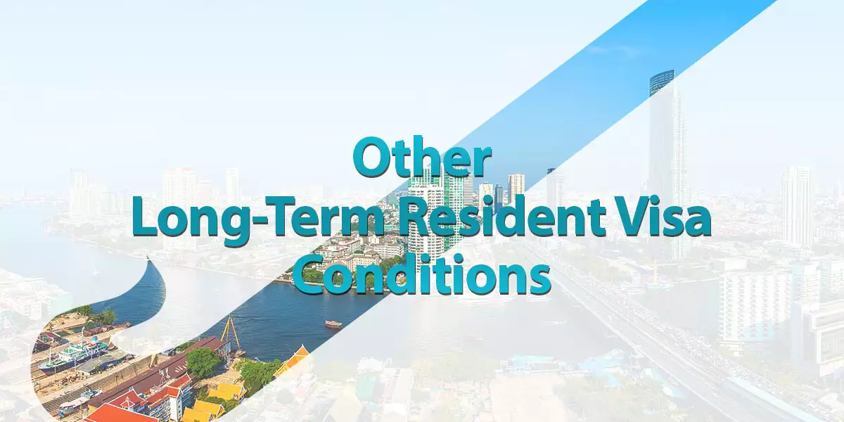 Other Long Term Resident Visa Conditions