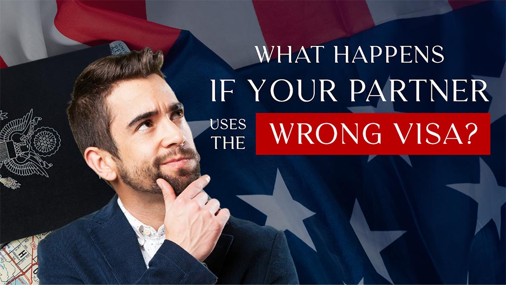 Wrong US Visa for Thai Partner